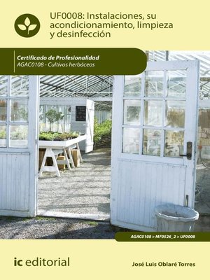 cover image of Instalaciones, su acondicionamiento, limpieza y desinfección. AGAC0108